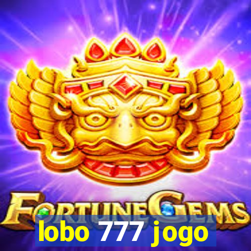 lobo 777 jogo