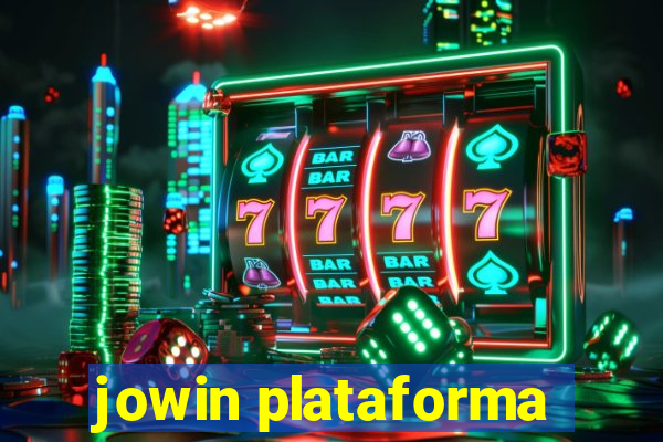 jowin plataforma