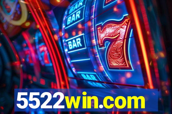 5522win.com