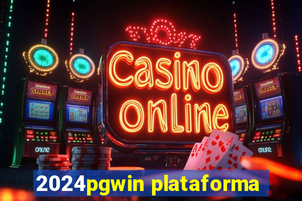 2024pgwin plataforma