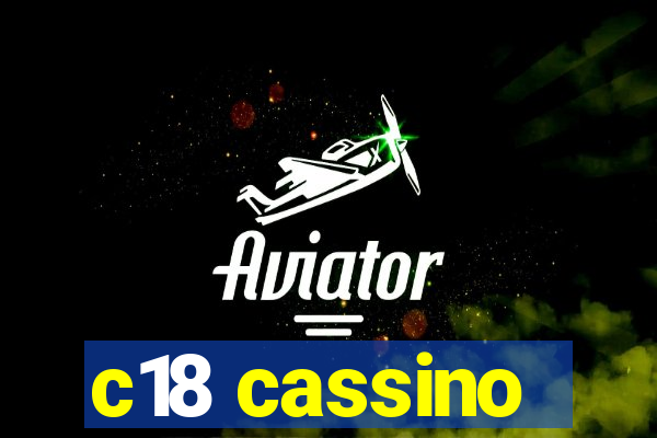c18 cassino