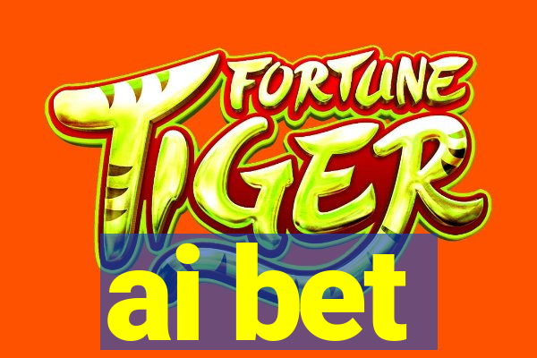 ai bet