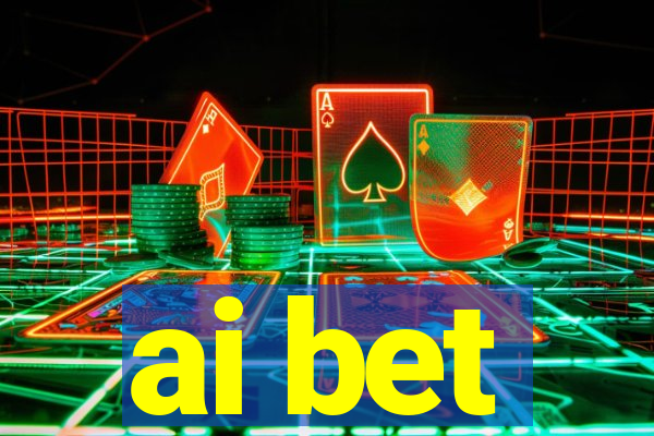 ai bet