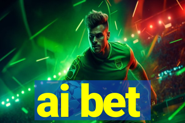 ai bet