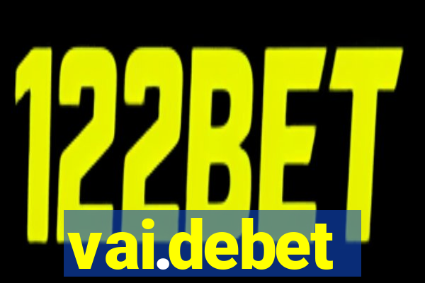 vai.debet