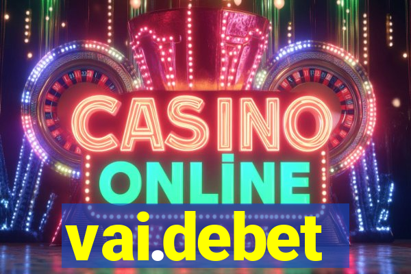 vai.debet
