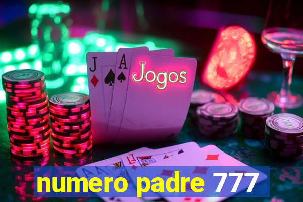 numero padre 777
