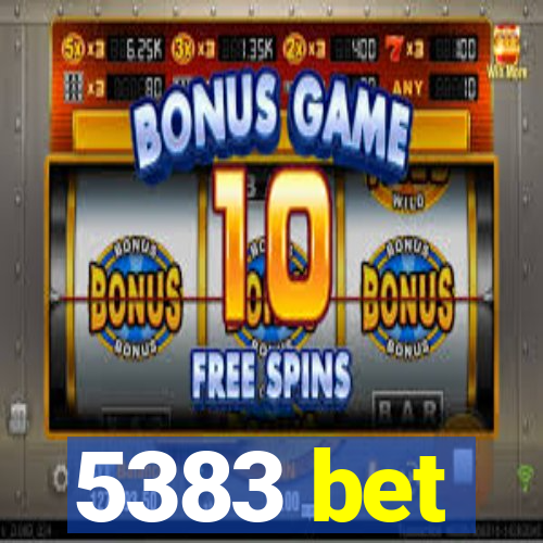 5383 bet