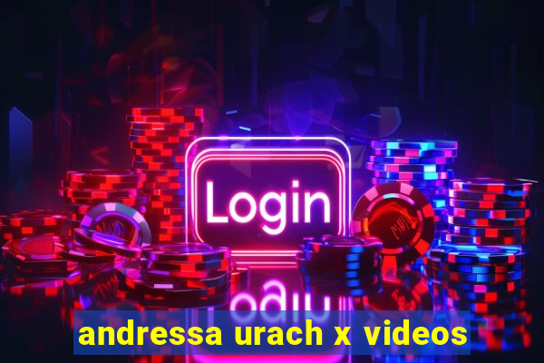 andressa urach x videos