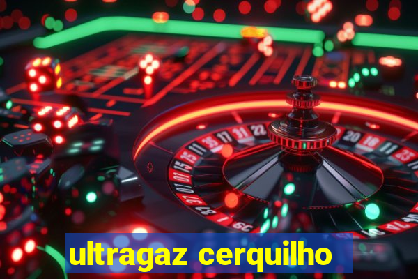 ultragaz cerquilho