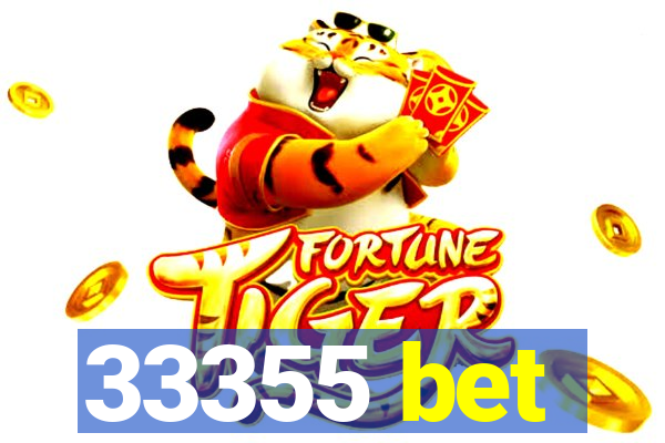 33355 bet