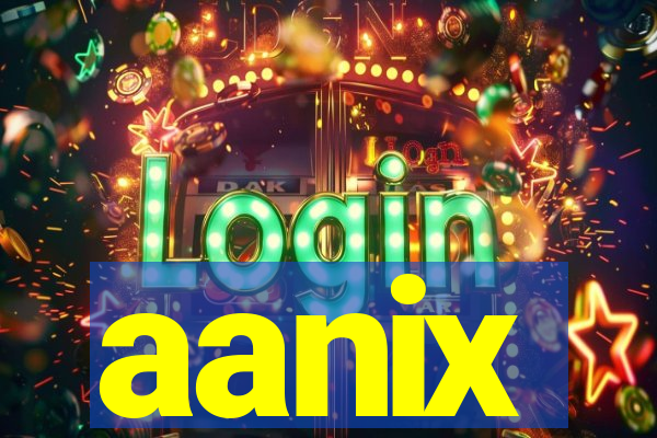 aanix