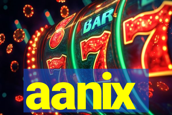 aanix