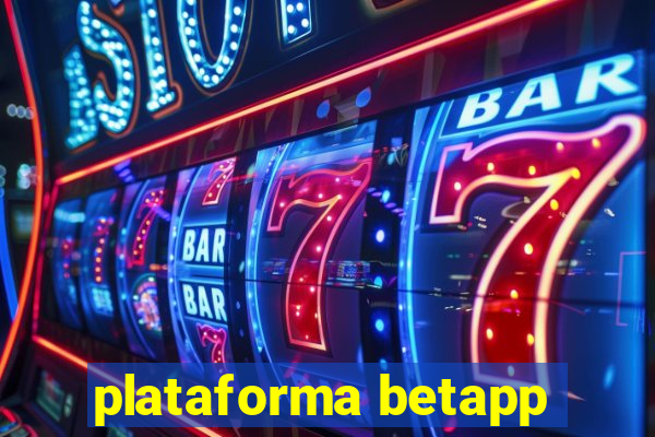 plataforma betapp
