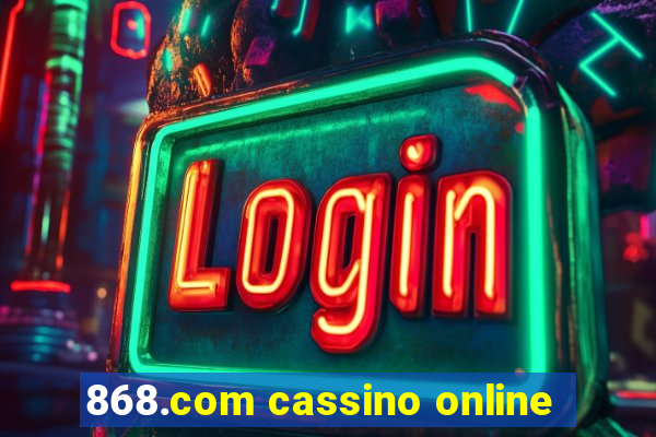 868.com cassino online