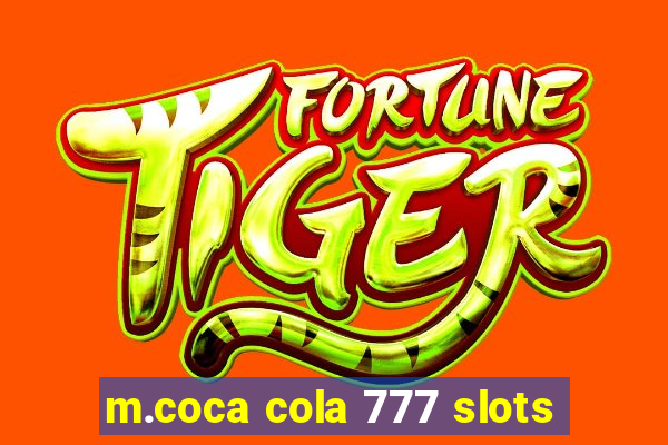 m.coca cola 777 slots