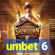 umbet 6