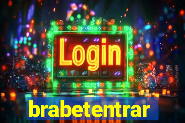 brabetentrar