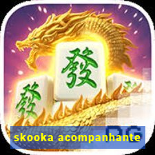 skooka acompanhante