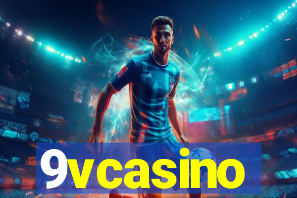 9vcasino