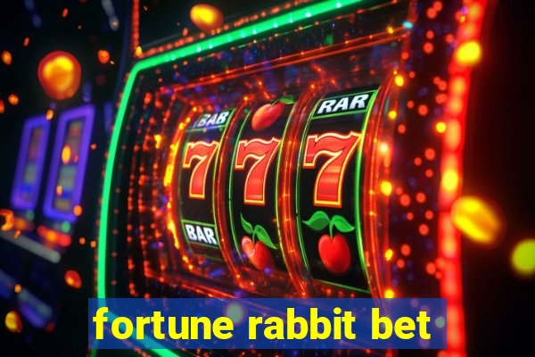 fortune rabbit bet
