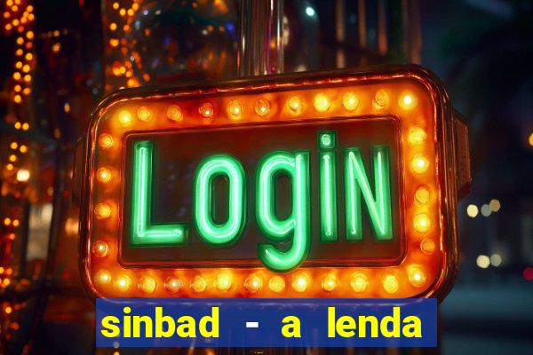 sinbad - a lenda dos sete mares superflix