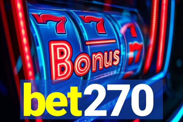 bet270