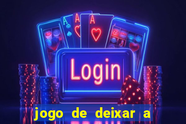 jogo de deixar a mulher nua