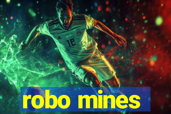 robo mines