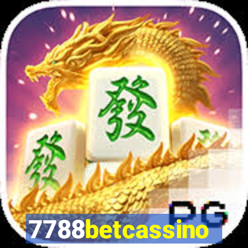 7788betcassino