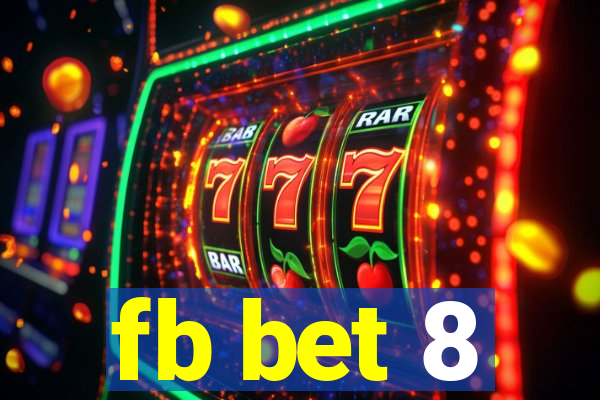 fb bet 8