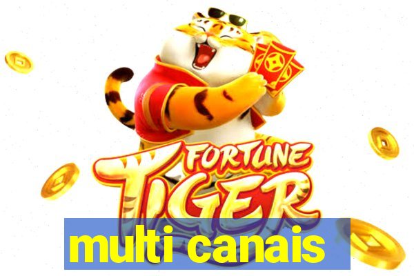 multi canais