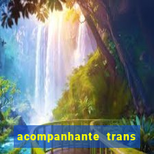 acompanhante trans de porto alegre
