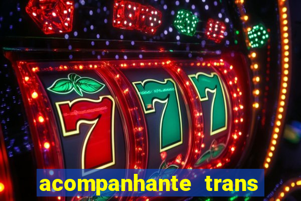 acompanhante trans de porto alegre