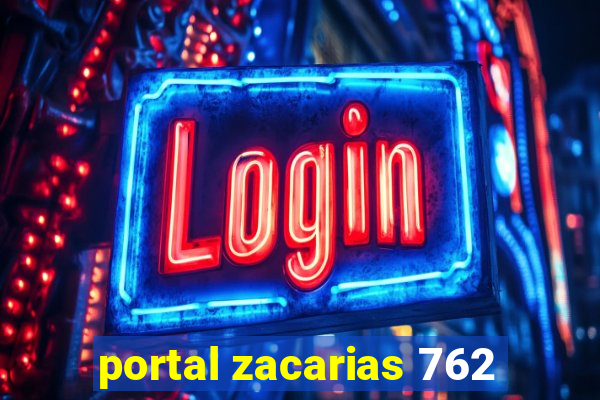 portal zacarias 762