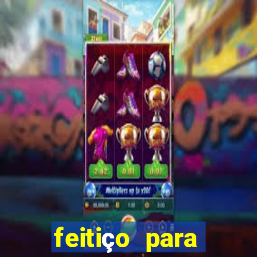 feitiço para afastar rival