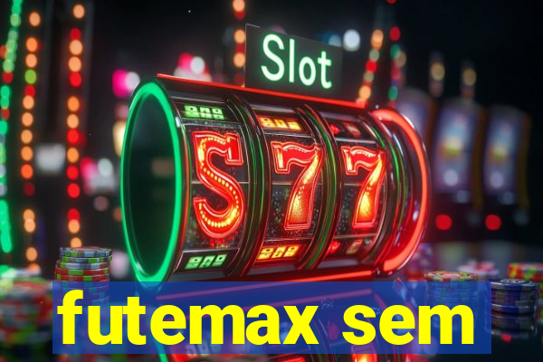futemax sem