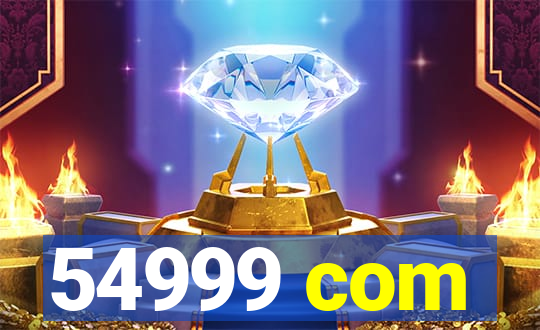 54999 com