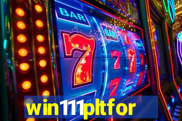 win111pltfor