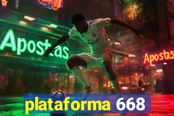 plataforma 668