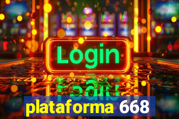plataforma 668
