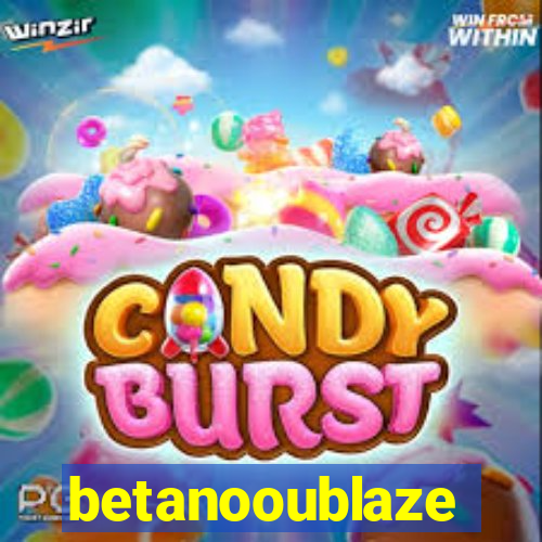 betanooublaze