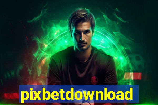 pixbetdownload