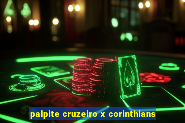 palpite cruzeiro x corinthians