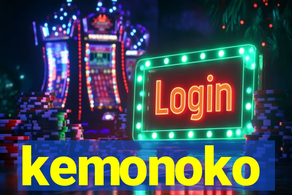 kemonoko