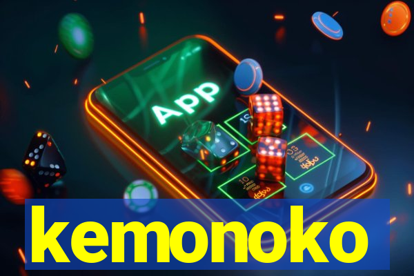 kemonoko
