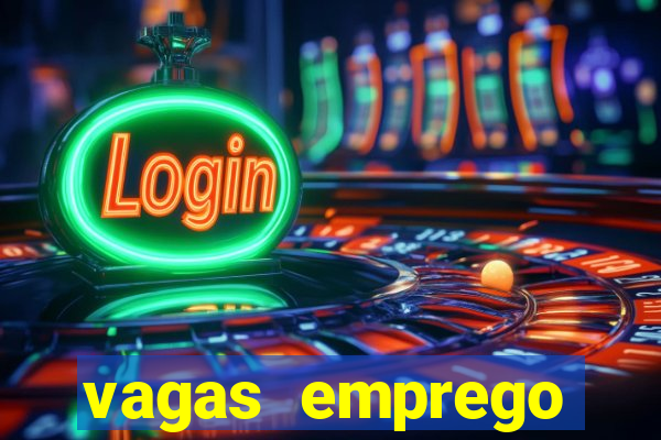 vagas emprego fazenda boa vista porto feliz