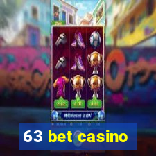 63 bet casino