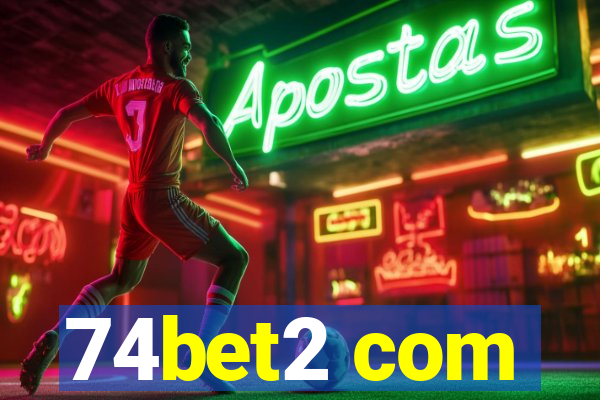 74bet2 com