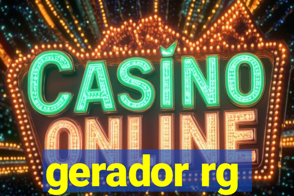 gerador rg
